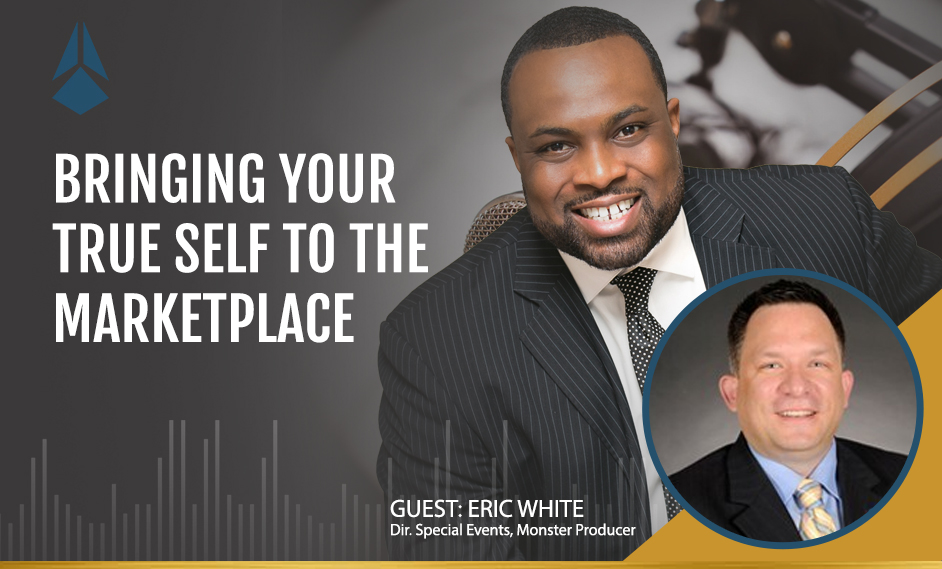 Coach Eric White Talks About Bringing Your True Self To The Marketplace