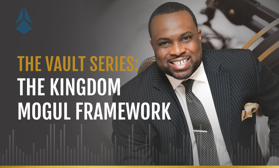 The Vault Series: The Kingdom Mogul Framework