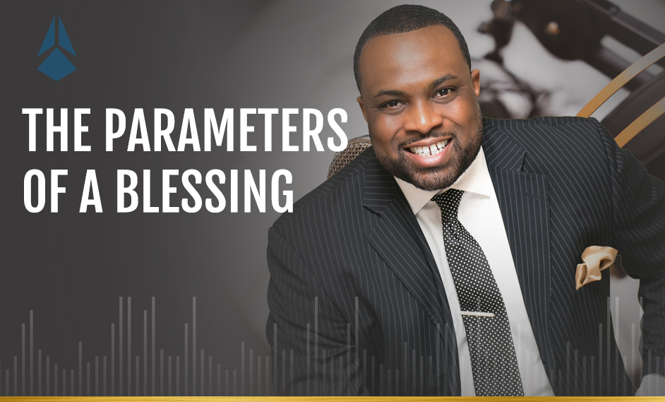 The Parameters of a Blessing