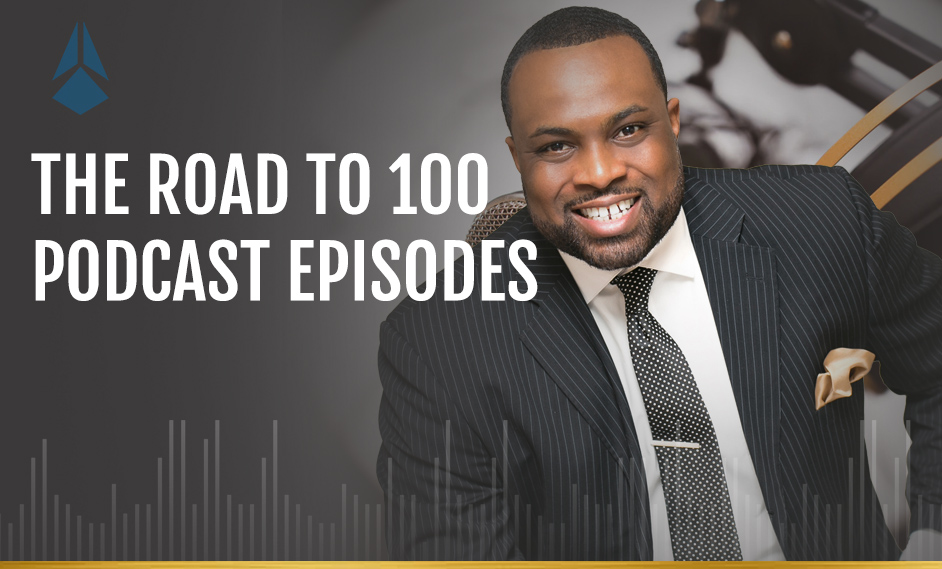 The Road to 100 Podcast Episodes