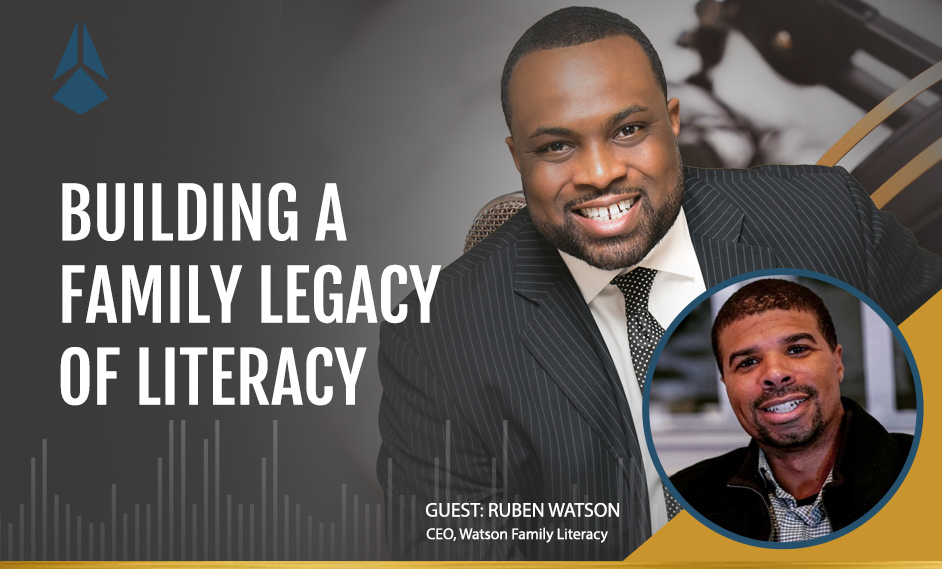 Ruben Watson Talks About How He Is Building A Family Legacy of Literacy.